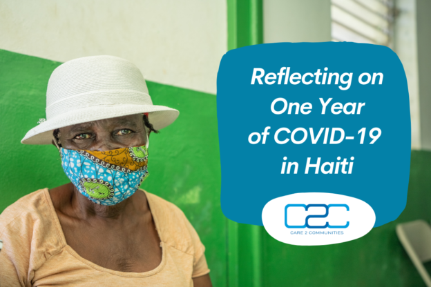 Reflecting on one year of COVID-19: A letter from C2C’s Managing Director in Haiti